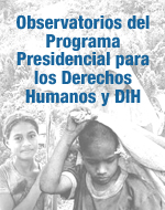 Observatorio del Programa Presidencial de Derechos Humanos y DIH