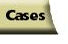 Cases